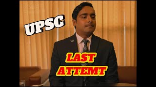 The Last Attempt  UPSC Aspirant [upl. by Inahc]