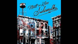 Matt amp Kim Sidewalks Silver Tiles Lyrics [upl. by Eltsyrk]