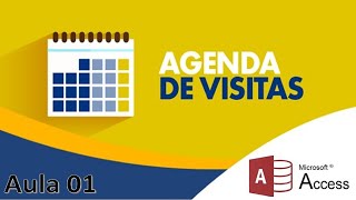 Criando Agenda de Visitas no Excel Com BD Access AULA 01 [upl. by Hotchkiss]