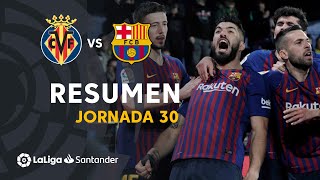 Resumen de Villarreal CF vs FC Barcelona 44 [upl. by Amari]