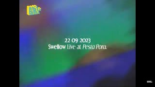 SWELLOW  Tak Berdaya  Sukar  Jeruk  Live at PestaPora 2023 Raw Footage [upl. by Llecrup351]