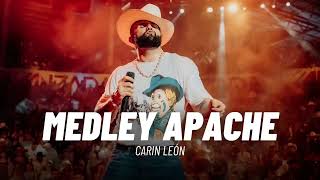 Medley Apache  Carin Leon 🦁 [upl. by Akcirahs]