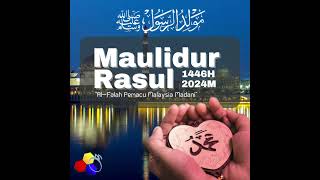 SALAM MAULIDUR RASUL 1446H [upl. by Aneer]