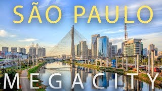 São Paulo Brazils MEGACITY Largest City in the Americas [upl. by Aikenahs]