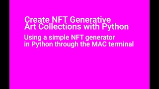 Create NFT Generative Art Collections Using a simple NFT generator in Python [upl. by Giorgi408]