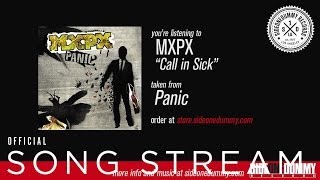 MxPx  Call in Sick Official Audio [upl. by Anniroc831]