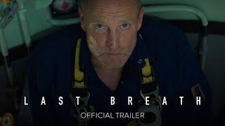 Last Breath  Official Trailer HD  Only in Theaters February 28 [upl. by Helprin]