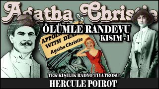 Ölümle Randevu  KISIM 14  AGATHA CHRISTIE [upl. by Nevai843]