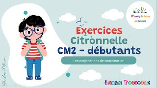 Les conjonctions de coordination CM2  débutants  تعلم اللغة الفرنسية [upl. by Damon399]