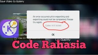 Cara mengatasi code error saat menyimpan vidio di kinemaster [upl. by Hallam]