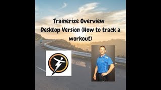 Trainerize Overview Desktop Version How to track a workout [upl. by Anemaj934]