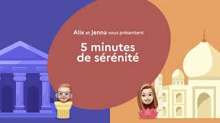 5 minutes de Sérénité  Épisode 2 [upl. by Germaine]