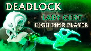 Deadlock  Lady Geist  TOP 1 PLAYER gameplay [upl. by Notned]