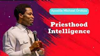 Priesthood Intelligence pt1  Michael Orokpo Daily [upl. by Azmah]