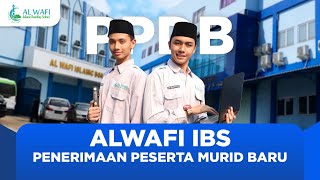 PPDB AL WAFI ISLAMIC BOARDING SCHOOL 20252026 [upl. by Snej247]