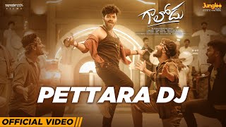 Pettara DJ  Full Video  Gaalodu  Bheems Ceciroleo  Nakash Aziz  Sudheer  Latest Telugu Song [upl. by Aisiram693]