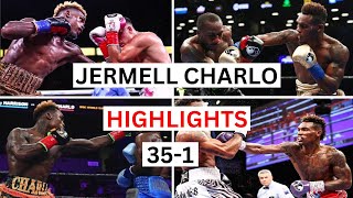 Jermell Charlo 351 Highlights amp Knockouts [upl. by Airlie555]