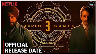 Sacred Game Season 3 Release Date Announcement  Sacred Game Season 3 Official Trailer netflix [upl. by Meerek]