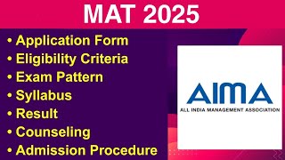 MAT 2025  Eligibility Criteria Exam Date Application form Syllabus Exam Pattern Counseling [upl. by Rothenberg]