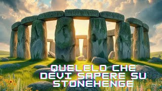 Quello che devi sapere su Stonehenge [upl. by Airekat]