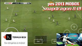 PES 2013 MOBOX  EL CLASICCO  TERMUX EMULATOR ANDROID [upl. by Keenan]