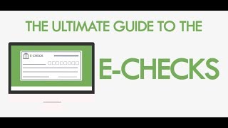 eCheck  The Guide to Better ACH Payments [upl. by Lindsley]