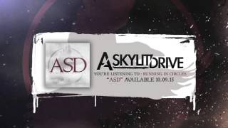 A SKYLIT DRIVE  Running In Circles Official Stream [upl. by Natanoj]