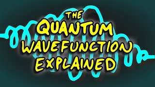 The Quantum Wavefunction Explained [upl. by Seys]