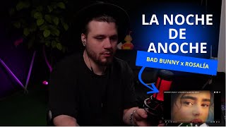 BAD BUNNY x ROSALÍA  LA NOCHE DE ANOCHE ▷ REACTION [upl. by Fretwell]