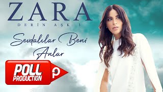 Zara  Sevdalılar Beni Anlar Official Video [upl. by Desai118]