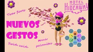 Nuevos gestos  tirar flores swish HOTEL HIDEAWAY  ESPAÑOL [upl. by Ikoek]