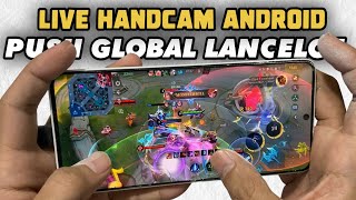 Lancelot Handcam  Open Mabar Vip Mobile Legends [upl. by Hannah]