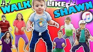 ♫ WALK LIKE SHAWN ♫ Music Video for Kids ♬ Dance Song [upl. by Anon278]