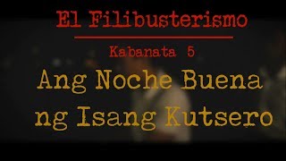 EL FILIBUSTERISMO KABANATA 5 10STTHOMAS [upl. by Lsil]