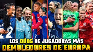 EL BARÇA FEMENINO DOMINA EUROPA Los 5 DÚOS de JUGADORAS más GOLEADORES [upl. by Hsetim]