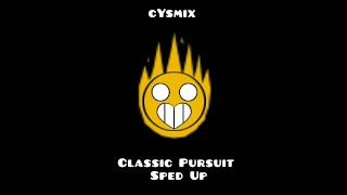 cYsmix  Classic Pursuit but its Sped Up [upl. by Menzies]