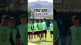 🇲🇽 Selección Mexicana debe tener la base de Cruz Azul Parte 2 mexico cruzazul futbol [upl. by Ahsiloc30]