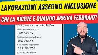 Lavorazioni Assegno di inclusione Febbraio 2024 chi la sta ricevendo [upl. by Acessej]