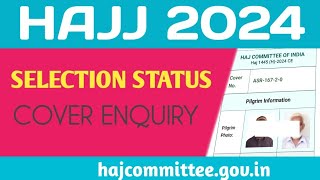 Hajj 2024  Selection Status Enquiry kaise kare II Haj application status [upl. by Nohsid]