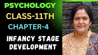 Infancy Stage  Class11th  psychology  chapter4  Human development  NCERT CBSE by Anuradha [upl. by Chloette]