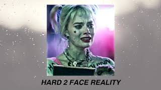 hard 2 face reality  slowed down  reverb [upl. by Edyak]