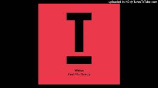 Weiss Uk  Feel My Needs Purple Disco Remix [upl. by Towland]