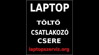 Laptop töltő csatlakozó csere az alaplapon Laptop dc power jack replace [upl. by Ladd26]