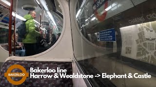 Bakerloo line Full Journey Harrow amp Wealdstone  Elephant amp Castle [upl. by Anayd586]