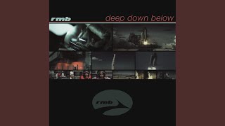 Deep Down Below Extended Version [upl. by Ynttirb]