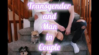 Transgender and Man in Couple Transgenre et Homme en Couple [upl. by Most223]