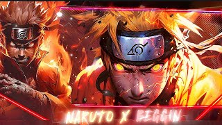 NARUTO  AMV  × BEGGIN  EDIT [upl. by Acirema]