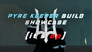 THIS PYRE KEEPER BUILD IS INSANE Deepwoken [upl. by Brady]