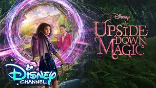 Official Trailer 🎥  UpsideDown Magic  Disney Channel [upl. by Eidlog384]