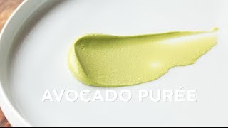 Avocado Purée [upl. by Carny]